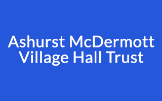 Ashurst McDermott Village Hall Trust